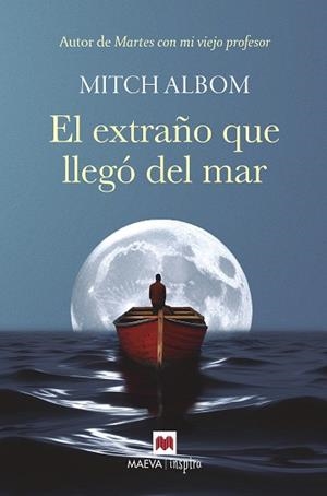 EXTRAÑO QUE LLEGÓ DEL MAR, EL | 9788410260535 | ALBOM, MITCH | Llibreria Drac - Llibreria d'Olot | Comprar llibres en català i castellà online
