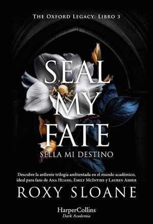 SEAL MY FATE | 9788410641211 | SLOANE, ROXY | Llibreria Drac - Llibreria d'Olot | Comprar llibres en català i castellà online