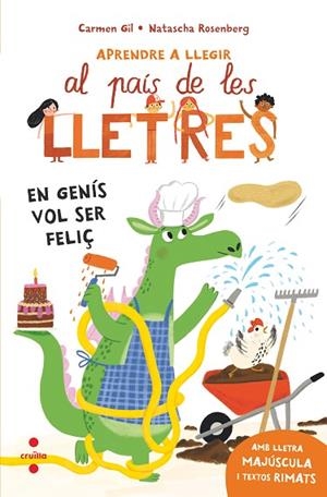 EN GENÍS VOL SER FELIÇ (APRENDRE A LLEGIR AL PAIS DE LES LLETRES 6) | 9788466158596 | GIL, CARMEN | Llibreria Drac - Librería de Olot | Comprar libros en catalán y castellano online
