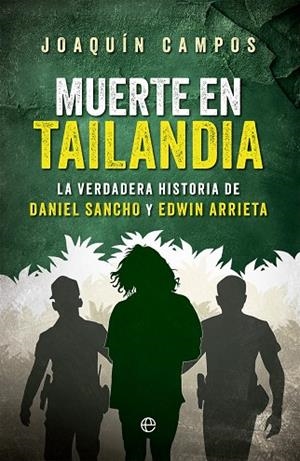 MUERTE EN TAILANDIA | 9788413849720 | CAMPOS, JOAQUÍN | Llibreria Drac - Llibreria d'Olot | Comprar llibres en català i castellà online