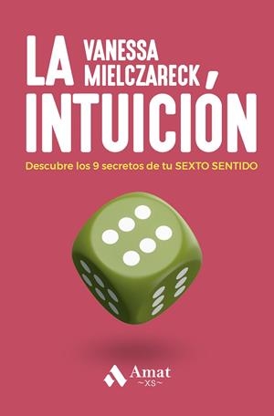 INTUICIÓN, LA | 9788410451032 | MIELCZARECK, VANESA | Llibreria Drac - Llibreria d'Olot | Comprar llibres en català i castellà online
