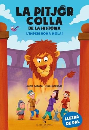 IMPERI ROMÀ MOLA, L' (LA PITJOR COLLA DE LA HISTÒRIA) | 9788419747655 | ACOSTA, ALICIA | Llibreria Drac - Llibreria d'Olot | Comprar llibres en català i castellà online