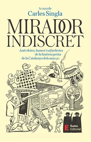 MIRADOR INDISCRET | 9788497668606 | SINGLA, CARLES | Llibreria Drac - Librería de Olot | Comprar libros en catalán y castellano online