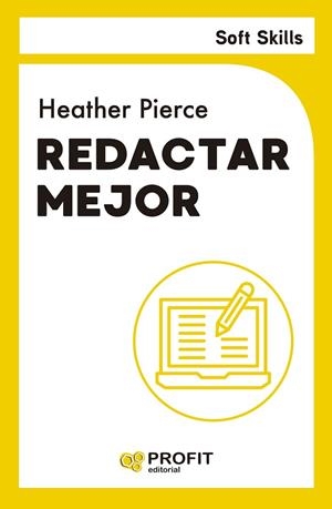 REDACTAR MEJOR | 9788410235663 | PIERCE, HEATHER | Llibreria Drac - Llibreria d'Olot | Comprar llibres en català i castellà online
