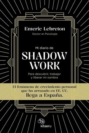 MI DIARIO DE SHADOW WORK | 9788410428027 | LEBRETON, EMERIC | Llibreria Drac - Llibreria d'Olot | Comprar llibres en català i castellà online