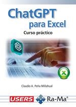 CHATGPT PARA EXCEL. CURSO PRÁCTICO | 9788410360938 | PEÑA, CLAUDIO A. | Llibreria Drac - Librería de Olot | Comprar libros en catalán y castellano online