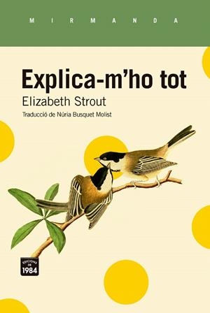 EXPLICA-M'HO TOT | 9788418858970 | STROUT, ELIZABETH | Llibreria Drac - Librería de Olot | Comprar libros en catalán y castellano online