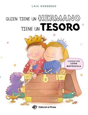 QUIÉN TIENE UN HERMANO TIENE UN TESORO | 9788419898296 | GUERRERO, LAIA | Llibreria Drac - Llibreria d'Olot | Comprar llibres en català i castellà online