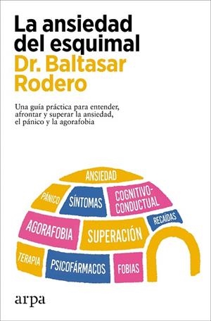 ANSIEDAD DEL ESQUIMAL, LA | 9788419558978 | RODERO, BALTASAR | Llibreria Drac - Llibreria d'Olot | Comprar llibres en català i castellà online