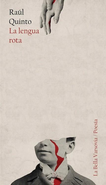 LENGUA ROTA, LA | 9788494841224 | QUINTO, RAÚL | Llibreria Drac - Librería de Olot | Comprar libros en catalán y castellano online