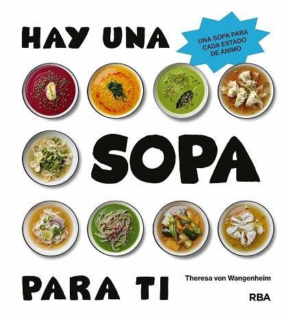HAY UNA SOPA PARA TI | 9788411327923 | VON WANGENHEIM, THERESA | Llibreria Drac - Librería de Olot | Comprar libros en catalán y castellano online