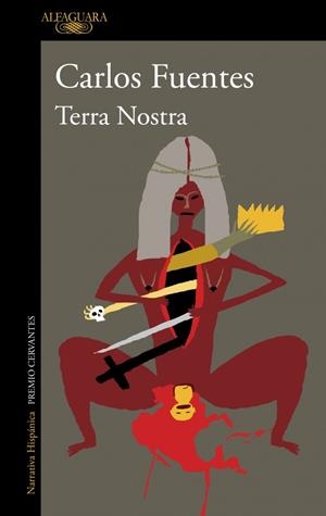 TERRA NOSTRA | 9788410496101 | FUENTES, CARLOS | Llibreria Drac - Librería de Olot | Comprar libros en catalán y castellano online