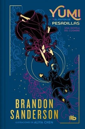 YUMI Y EL PINTOR DE PESADILLAS (EDICIÓN LIMITADA) | 9788410381575 | SANDERSON, BRANDON | Llibreria Drac - Llibreria d'Olot | Comprar llibres en català i castellà online