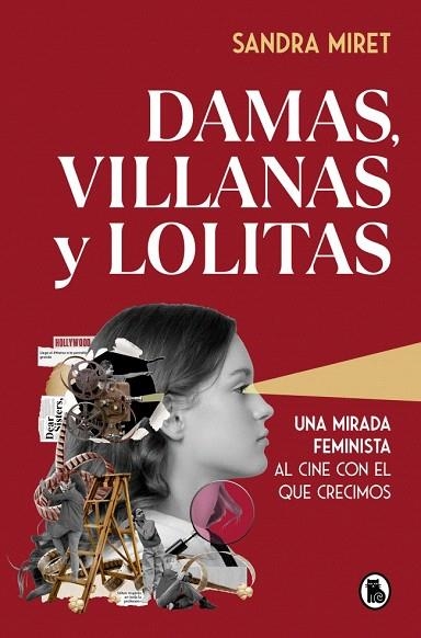 DAMAS, VILLANAS Y LOLITAS | 9788402430243 | MIRET, SANDRA | Llibreria Drac - Librería de Olot | Comprar libros en catalán y castellano online