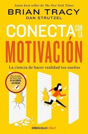 CONECTA CON LA MOTIVACIÓN | 9788466379526 | TRACY, BRIAN | Llibreria Drac - Librería de Olot | Comprar libros en catalán y castellano online