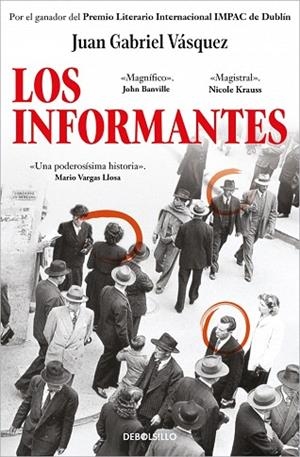 INFORMANTES, LOS | 9788466361699 | VÁSQUEZ, JUAN GABRIEL | Llibreria Drac - Librería de Olot | Comprar libros en catalán y castellano online