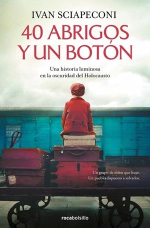 40 ABRIGOS Y UN BOTÓN | 9788410197213 | SCIAPECONI, IVAN | Llibreria Drac - Librería de Olot | Comprar libros en catalán y castellano online