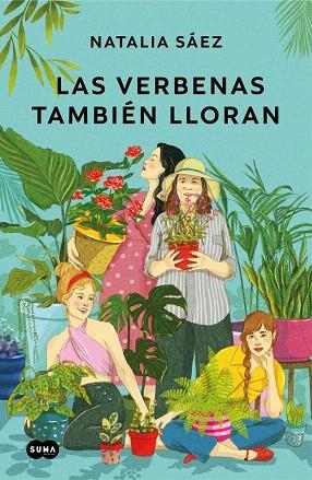 VERBENAS TAMBIÉN LLORAN, LAS | 9788419835550 | SÁEZ, NATALIA | Llibreria Drac - Librería de Olot | Comprar libros en catalán y castellano online