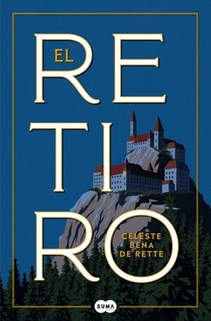 RETIRO, EL | 9788419835758 | BENA DE RETTE, CELESTE | Llibreria Drac - Librería de Olot | Comprar libros en catalán y castellano online