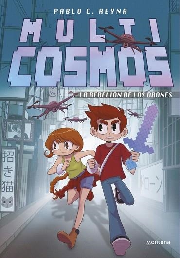 REBELIÓN DE LOS DRONES, LA (MULTICOSMOS 3) | 9788410396159 | FERNÁNDEZ, LUJÁN; REYNA, PABLO C. | Llibreria Drac - Librería de Olot | Comprar libros en catalán y castellano online