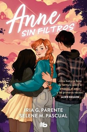ANNE SIN FILTROS | 9788410381315 | PASCUAL, SELENE M.; PARENTE, IRIA G. | Llibreria Drac - Llibreria d'Olot | Comprar llibres en català i castellà online