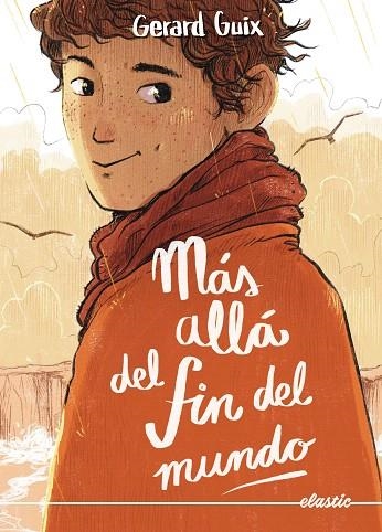 MÁS ALLÁ DEL FIN DEL MUNDO | 9788419478764 | GUIX, GERARD | Llibreria Drac - Librería de Olot | Comprar libros en catalán y castellano online