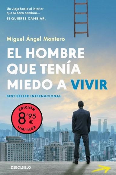 HOMBRE QUE TENÍA MIEDO A VIVIR, EL (CAMPAÑA EDICIÓN LIMITADA) | 9788466380171 | MONTERO, MIGUEL ÁNGEL | Llibreria Drac - Librería de Olot | Comprar libros en catalán y castellano online