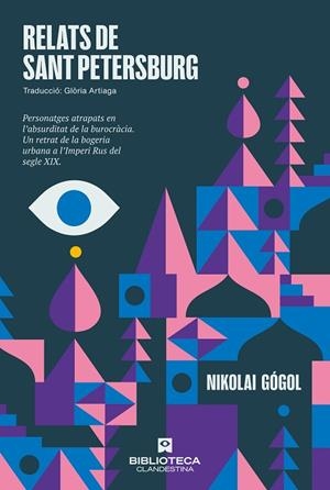 RELATS DE SANT PETERSBURG | 9788419627629 | GÓGOL, NIKOLAI | Llibreria Drac - Librería de Olot | Comprar libros en catalán y castellano online