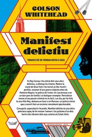 MANIFEST DELICTIU | 9788419332844 | WHITEHEAD, COLSON | Llibreria Drac - Llibreria d'Olot | Comprar llibres en català i castellà online