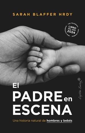 PADRE EN ESCENA, EL | 9788412953107 | BLAFFER HRDY, SARAH | Llibreria Drac - Llibreria d'Olot | Comprar llibres en català i castellà online