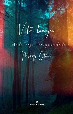 VITA LONGA | 9791387597016 | OLIVER, MARY | Llibreria Drac - Librería de Olot | Comprar libros en catalán y castellano online
