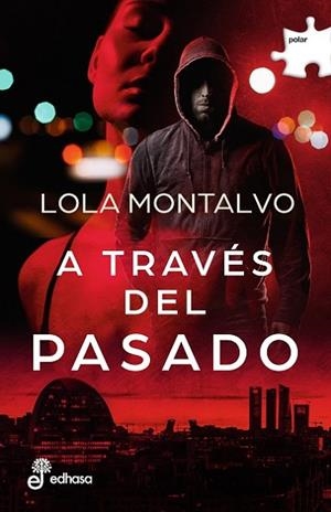 A TRAVÉS DEL PASADO | 9788435011778 | MONTALVO, LOLA | Llibreria Drac - Llibreria d'Olot | Comprar llibres en català i castellà online