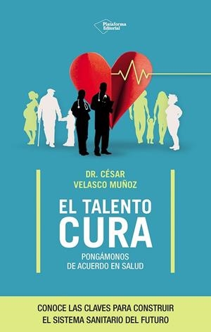 TALENTO CURA, EL | 9791387568078 | VELASCO, CÉSAR | Llibreria Drac - Llibreria d'Olot | Comprar llibres en català i castellà online