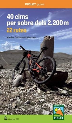 40 CIMS PER SOBRE DELS 2.200 M. 22 RUTES | 9788412902723 | CARBONELL, XAVIER | Llibreria Drac - Librería de Olot | Comprar libros en catalán y castellano online