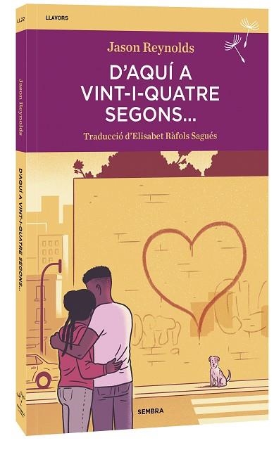 D'AQUÍ A VINT-I-QUATRE SEGONS | 9788410198241 | REYNOLDS, JASON | Llibreria Drac - Librería de Olot | Comprar libros en catalán y castellano online