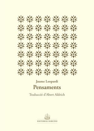 PENSAMENTS | 9788416726301 | LEOPARDI, GIACOMO | Llibreria Drac - Librería de Olot | Comprar libros en catalán y castellano online