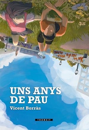 ANYS DE PAU, UNS | 9788413586878 | BORRÀS, VICENT | Llibreria Drac - Llibreria d'Olot | Comprar llibres en català i castellà online