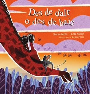 DES DE DALT O DES DE BAIX | 9788410302310 | ANTÓN, ROCIO; NÚÑEZ, LOLA | Llibreria Drac - Llibreria d'Olot | Comprar llibres en català i castellà online