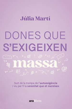 DONES QUE S'EXIGEIXEN MASSA | 9788411731157 | MARTÍ PINAR, JÚLIA | Llibreria Drac - Llibreria d'Olot | Comprar llibres en català i castellà online