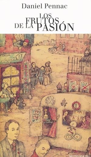 FRUTOS DE LA PASION, LOS | 9788439705567 | PENNAC, DANIEL | Llibreria Drac - Librería de Olot | Comprar libros en catalán y castellano online