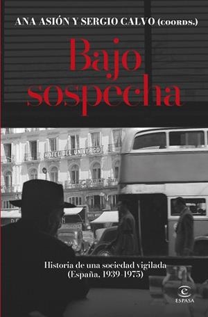 BAJO SOSPECHA | 9788467075816 | CALVO ROMERO, SERGIO; ASIÓN SUÑER, ANA | Llibreria Drac - Llibreria d'Olot | Comprar llibres en català i castellà online