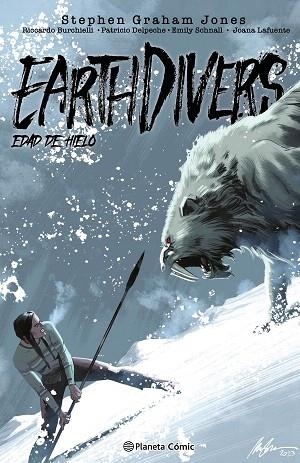 EDAD DE HIELO (EARTHDIVERS Nº 02) | 9788411617284 | GIANFELICE, DAVIDE | Llibreria Drac - Llibreria d'Olot | Comprar llibres en català i castellà online