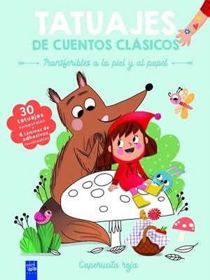TATUAJES DE CUENTOS CLÁSICOS. CAPERUCITA ROJA | 9788408295884 | YOYO | Llibreria Drac - Librería de Olot | Comprar libros en catalán y castellano online