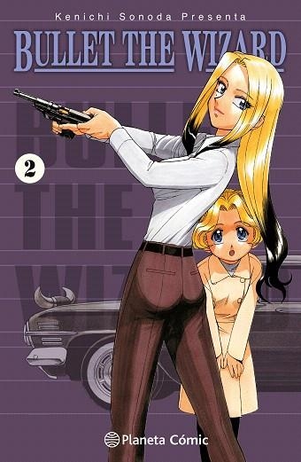 BULLET THE WIZARD Nº 02/02 | 9788411617062 | SONODA, KENICHI | Llibreria Drac - Llibreria d'Olot | Comprar llibres en català i castellà online