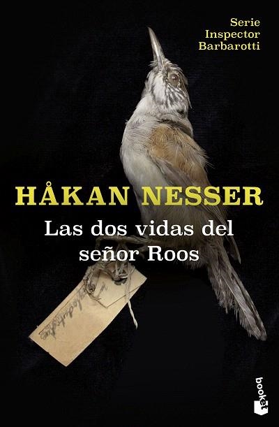 DOS VIDAS DEL SEÑOR ROOS, LAS (SERIE INSPECTOR BARBAROTTI, 3) | 9788423366927 | NESSER, HAKAN | Llibreria Drac - Librería de Olot | Comprar libros en catalán y castellano online