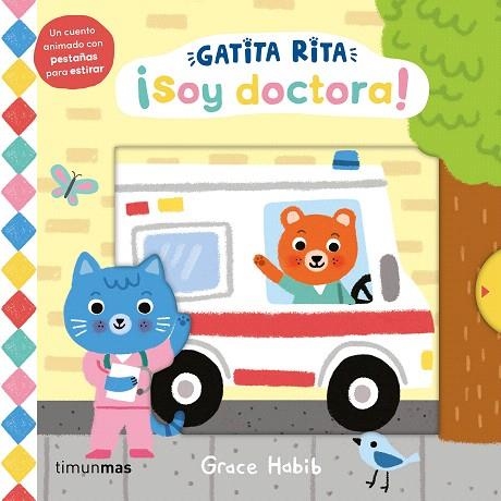 GATITA RITA. ¡SOY DOCTORA! | 9788408293507 | HABIB, GRACE | Llibreria Drac - Llibreria d'Olot | Comprar llibres en català i castellà online