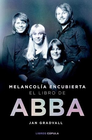 MELANCOLÍA ENCUBIERTA: EL LIBRO DE ABBA | 9788448042349 | GRADVALL, JAN | Llibreria Drac - Librería de Olot | Comprar libros en catalán y castellano online
