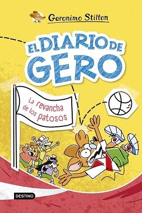 REVANCHA DE LOS PATOSOS, LA (EL DIARIO DE GERO 2) | 9788408298069 | STILTON, GERONIMO | Llibreria Drac - Llibreria d'Olot | Comprar llibres en català i castellà online