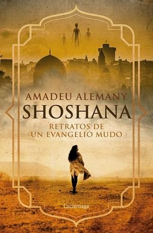 SHOSHANA | 9788419996725 | ALEMANY, AMADEU | Llibreria Drac - Llibreria d'Olot | Comprar llibres en català i castellà online