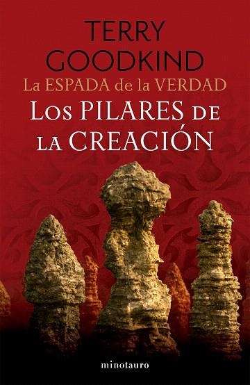 PILARES DE LA CREACIÓN, LOS (LA ESPADA DE LA VERDAD Nº 07/17) | 9788445016565 | GOODKIND, TERRY | Llibreria Drac - Librería de Olot | Comprar libros en catalán y castellano online